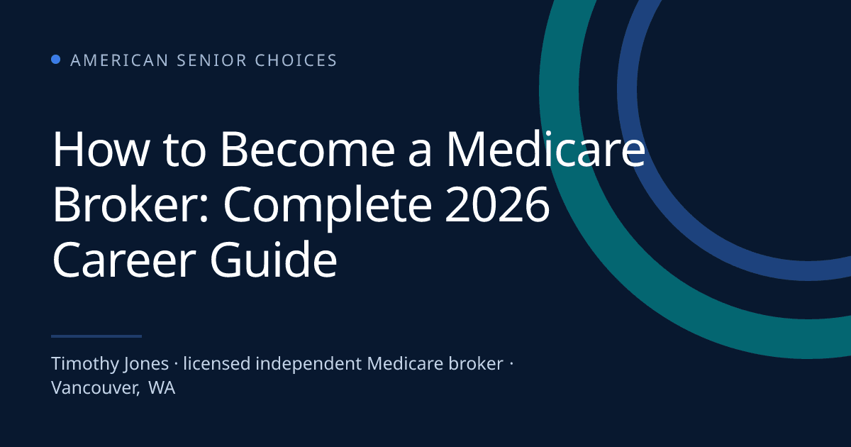 How to Become a Medicare Broker: Complete 2026 Career Guide - Medicare blog post image